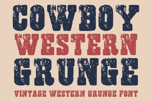 Cowboy Western Grunge: Bold Vintage Typography for Modern Designs