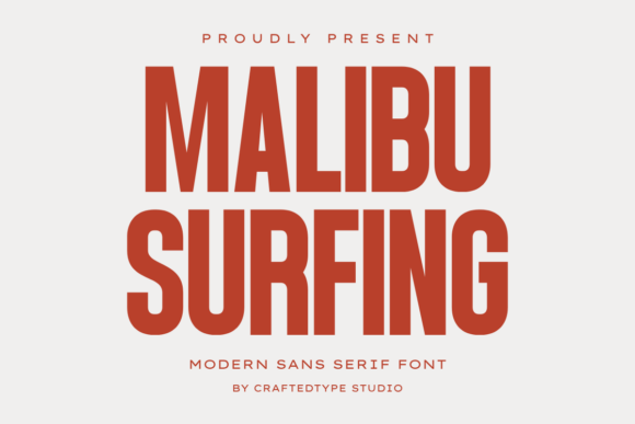 Malibu Surfing: A Modern Sans Serif for Bold Branding