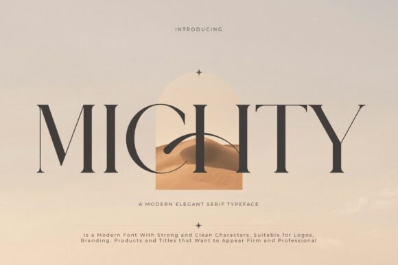 Michty: The Serif Font Blending Modern Luxury with Timeless Class