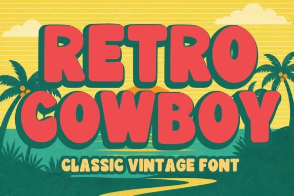 Retro Cowboy: A Vintage Display Font That Makes a Statement