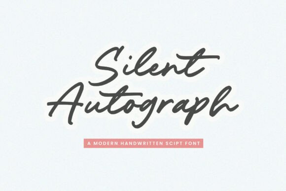 Silent Autograph: A Modern Script Font for Authentic Branding