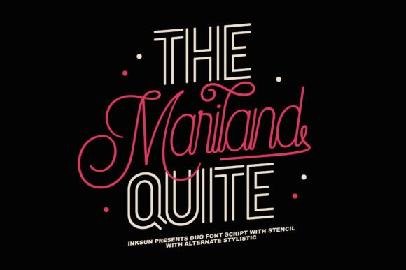 The Mariland Quite: Where Architectural Stencil Meets Fluid Script
