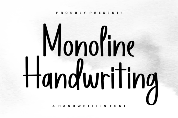 The Quiet Confidence of Monoline Handwriting