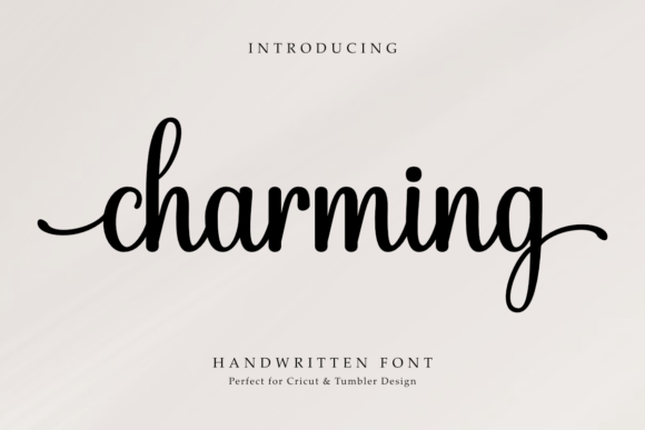 Why Charming is Your Go-To Handwritten Font