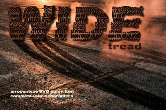 Wide Tread: The Font That Screams Speed and Grit